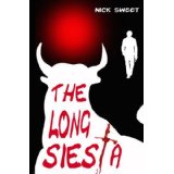 The Long Siesta