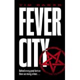 Fever City