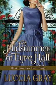 Midsummer at Eyre Hall