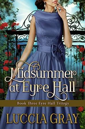 Midsummer at Eyre Hall