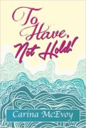 have-not-hold