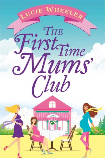 First Time Mums Club cover